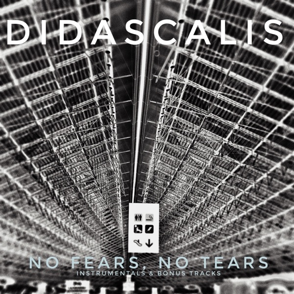 No Fears, No Tears (Instrumentals & Bonus Tracks)