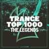 Trance Top 1000: The Legends - Various Artists