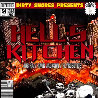 Hell's Kitchen (feat. Jus' Ra, Amir Jackson & Flyrobotics) - Single