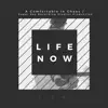 C.I.C. Wy - Life Now