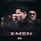X-Men (feat. SipTee) - Hb Redman lyrics