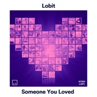 Someone You Loved - Single - HYGH Lofi Music, Lobit & Cooky