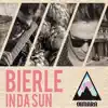 Bierle in da Sun