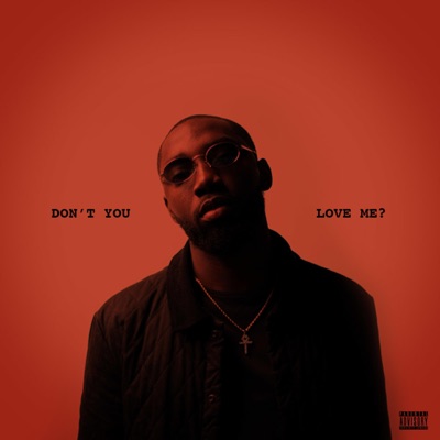Don't You Love Me?