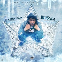 Star - Single - So Icey Fam
