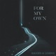 For My Own single