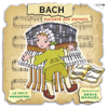Bach raconté aux enfants - Le petit menestrel - Denis Manuel, Fritz Neumeyer, Ilse Urbuteit, Karl Ristenpart, Konrad Burr, Lili Berger & Orchestre de la Sarre