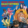 MACROSS7 MUSIC SELECTION FROM GALAXY NETWORK CHART Vol.2 - Various Artists