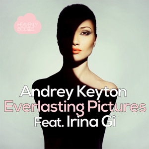 Everlasting Pictures (feat. Irina Gi)