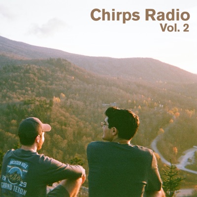 Chirps Radio, Vol. 2 - Single