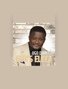 Listen to Ugo Dimkpa, watch music videos, read bio, see tour dates & more!