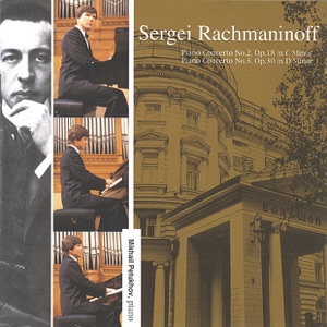 Rachmaninov: Piano Concertos Nos. 2 & 3