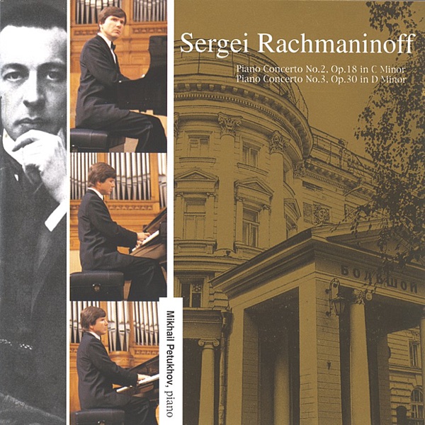 Rachmaninov: Piano Concertos Nos. 2 & 3