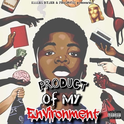 Product of My Environment