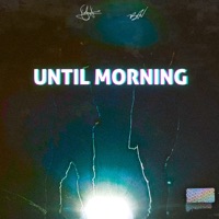 Until Morning - Single - Rennan & Nickão