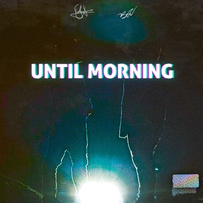 Until Morning - Single
