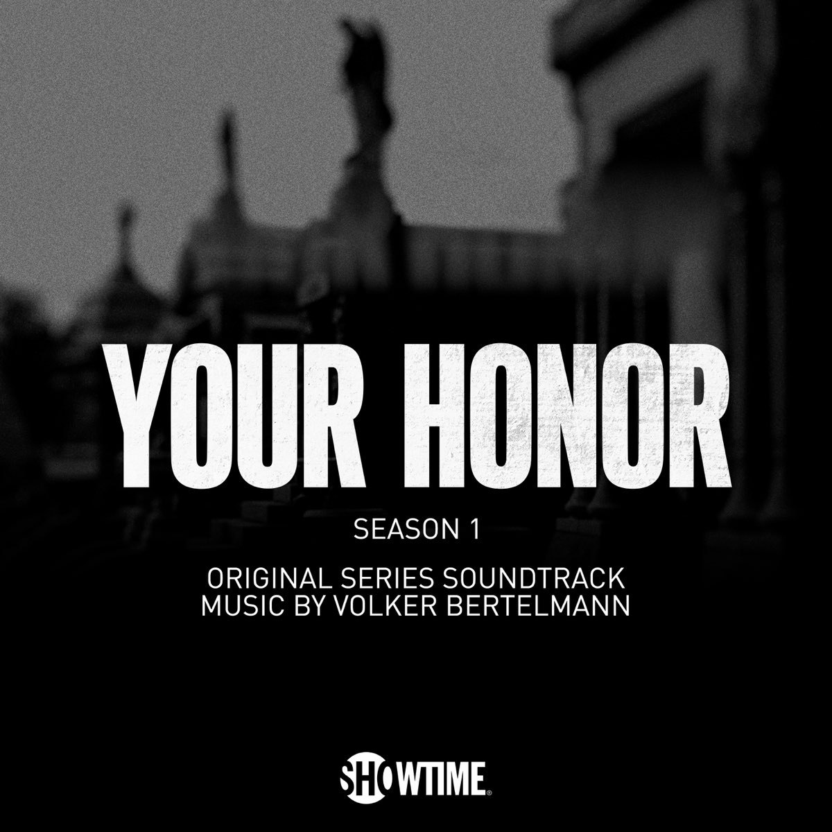 Your Honor: Season 1 (Original Series Soundtrack) - Volker Bertelmann Adlı  Sanatçının Albümü - Apple Music