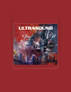 收听 Ultrasound、观看音乐视频、阅读小传、查看巡演日期等 ！