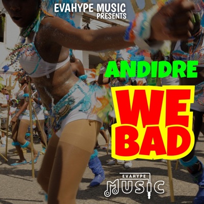 We Bad - Single