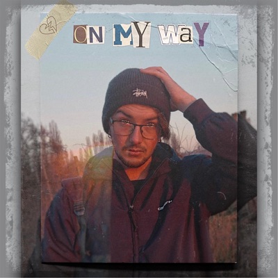 ON MY WAY - EP