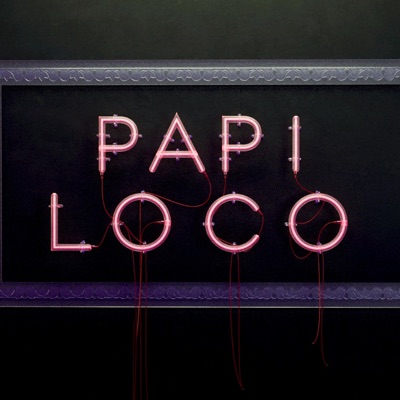 Papi Loco (feat. Zhase, smokedd & H.Morales) - Single