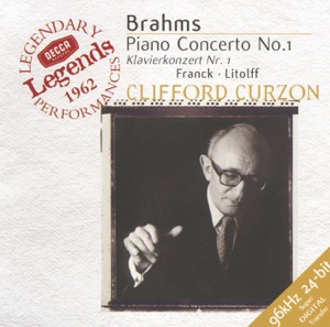 Brahms: Piano Concerto No. 1, Franck: Variations Symphoniques & Litolff: Concerto Symphonique