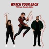 Watch Your Back (feat. Timothy Myles) - Single