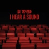 I Hear a Sound - Single