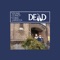 Dead - Young Clancy & Chris LaRocca lyrics