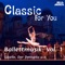Classic for You: Ballettmusik, Vol. 1