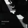 Anchored