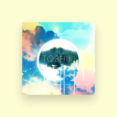 Listen to Toshiki, watch music videos, read bio, see tour dates & more!