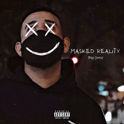 Masked Reality - EP