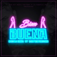Bien Buena (feat. Dash The Producer) - Single - Liann La Bestia