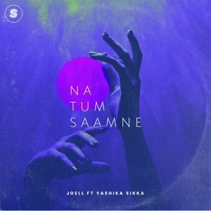 Na Tum Saamne (feat. Yashika Sikka)
