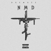 Nmd - Single - DreMoee