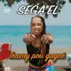 Séga"EL - Travay pou gagné