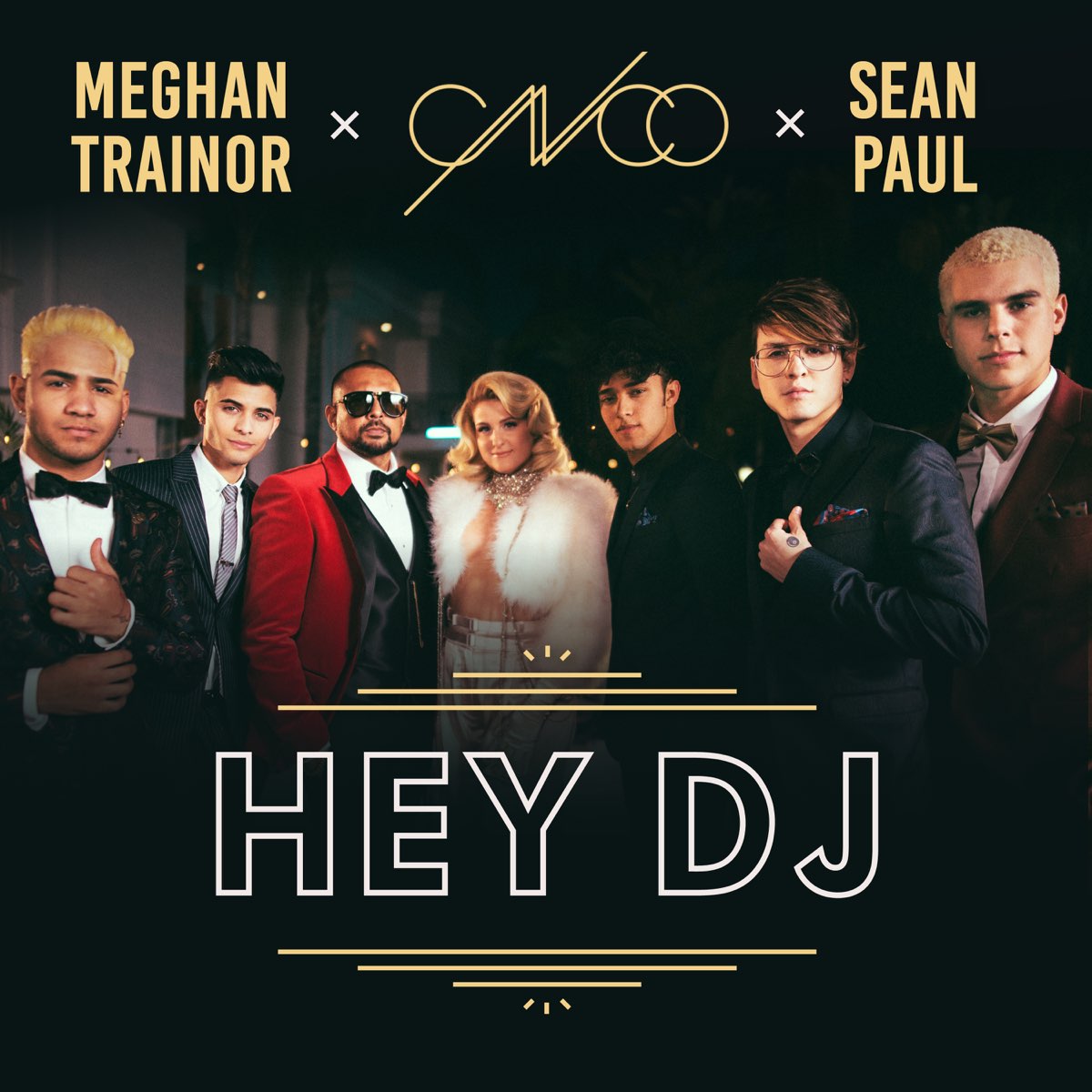 ‎hey Dj (remix) - Single - Album By Cnco, Meghan Trainor & Sean Paul 