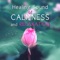 Calming Sanctuary: Serenity Music - Reiki Healing Unit lyrics