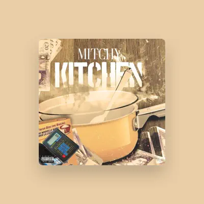 Listen to Mitchy, watch music videos, read bio, see tour dates & more!