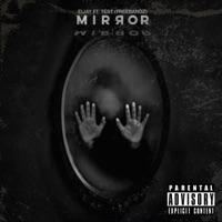 Mirror (feat. Test) [FreeBandz] - Single - Eljay