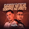 Sangue No Olho Sorriso No Rosto - Single