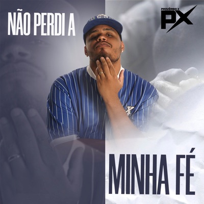 Não Perdi a Minha Fé - Single