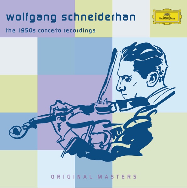 Wolfgang Schneiderhan: The 1950's Concerto Recordings