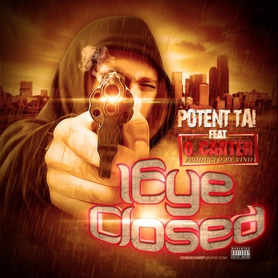 One Eye Closed (feat. Q. Carter) - Single