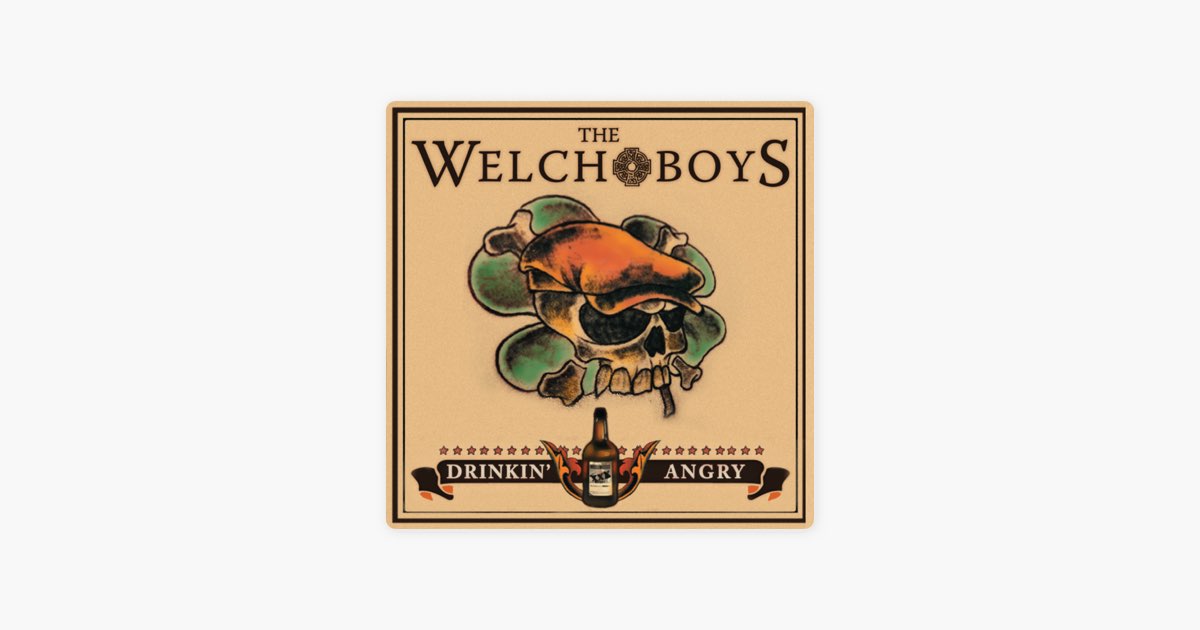 Drinkin Angry Welch Boys
