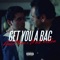 Get You a Bag (feat. Mack Nickels) - Fenkell Trave lyrics