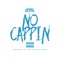 No Cappin - King Deazel lyrics