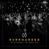 Surrounded (Fight My Battles)