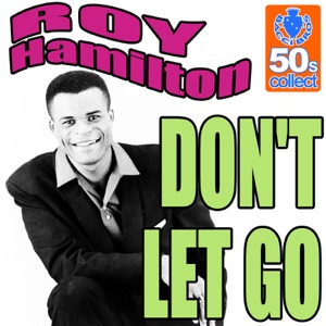 Roy Hamilton - Don't Let Go - 排舞 編舞者